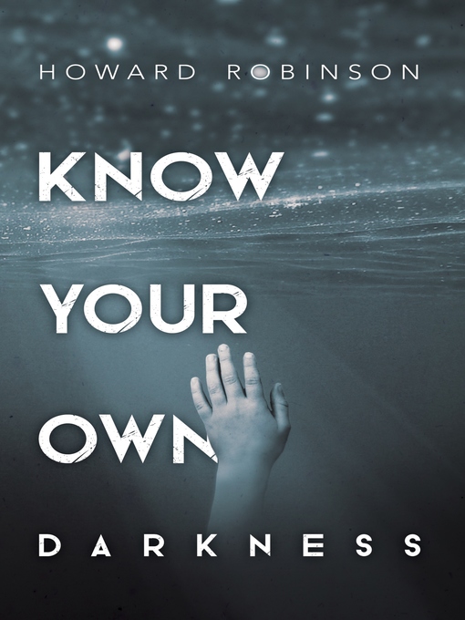 Cover image for Know Your Own Darkness
